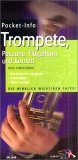 Pocket-Info, Trompete