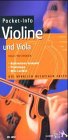 Pocket-Info, Violine und Viola